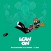 Major Lazer、MØ、DJ Snake - Lean On