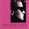 Ivan《Fotonovela (Chapter Ⅱ)》[MP3/LRC]