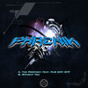 Phrenik、PLS DNT STP - The Prophecy