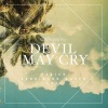 The Weeknd、Ferdinand Weber、Fabich《Devil May Cry (Fabich & Ferdinand Weber Edit)》[MP3/LRC]