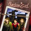 BarlowGirl - Let Go (LP Version)