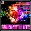 Hoxygen、Linda、Shiva - Somebody To Love (Original Radio Edit)