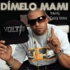 voltio、Daddy Yankee - Dímelo Mami (Album Version)