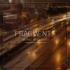 The Paragon Axis、Zara Kershaw、Michael St Laurent - Fragments