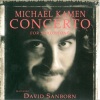 Michael Kamen《1st Movement (Concerto for Sanborn and Orchestra)》[MP3/LRC]