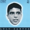 lulu santos - Tempos modernos (Remasterizado em 2001)