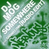 DJ Mog、Sarah Lynn - Somewhere (Extended Mix)