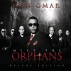 Don Omar - Orphanization (Don Omar ; Kendo Kapponi ; Syko)