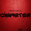 深度音工厂 - Disaster