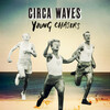 Circa Waves - Young Chasers