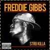 Freddie Gibbs - National Anthem (Explicit)