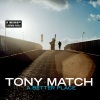 Tony Match - Enter In A Better Place