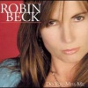 robin beck - Do You Miss Me