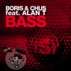 Boris、dj chus《Bass (Boris Mix)》[MP3/LRC]