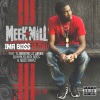 Meek Mill、T.I.、Birdman、Lil' Wayne、DJ Khaled、Rick Ross、Swizz Beatz - Ima Boss (Remix)