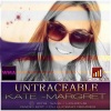 Kate-Margret - Untraceable