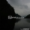 Hybrid - Blind Side