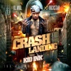 Kid Ink - Crash Landing (Intro)