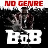 B.o.B - Beast Mode (Explicit)