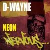 D-wayne - Neon (Remix|口白)