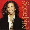 Kenny G《Songbird》[MP3/LRC]