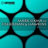 Mark Sixma、Fisherman、hawkins - Perlas (Original Mix)