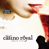 The Casino Royal - Deluxe Casino Royal (Album Version)