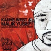 Ye、Malik Yusef - G.O.O.D. Morning Luv