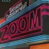 Zoom - Saturday, Saturday Night