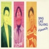 SING LIKE TALKING - 飛べない