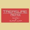 Sum稣、SuperJump安逸 - TREASURE-REMIX