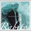Rabito - Le He Prestado la Mano a Jesús