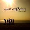 miss caffeina - Todos Temblando
