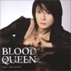 美郷あき《BLOOD QUEEN (off vocal)》[MP3/LRC]