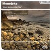 Monojoke - Like Somebody Else