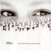 Bliss、Bliss - A hundred thousand angels