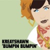 Kreayshawn - Bumpin Bumpin (Clean)