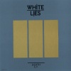 White Lies - Death