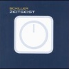 Schiller、Zeitgeist - Gluck Und Erfullung (Joy and Happiness)