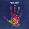 Above & Beyond - Quieter Is Louder