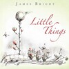James Bright、Rachel Lloyd - Little Things