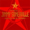 jimmy somerville - You Make Me Feel (Mighty Real)