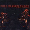 full blown chaos - Bloodflow (Explicit)