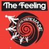 The Feeling - Set My World On Fire