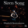 Elisabeth Kontomanou - Siren Song