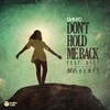 Jarvis、DyCy、DNNYD - Don't Hold Me Back (Jarvis Remix)