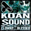 KOAN Sound - Clowny