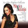 Mónica Naranjo - EL Amor Coloca