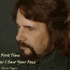 Bertie Higgins - The First Time Ever I Saw Your Face