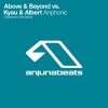 Above & Beyond、Albert、Kyau《Anphonic (Original Mix)》[MP3/LRC]